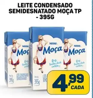 Dom Atacadista LEITE CONDENSADO SEMIDESNATADO MOÇA TP 395g oferta
