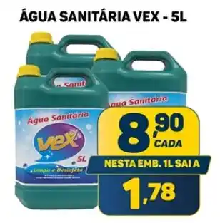 Dom Atacadista ÁGUA SANITÁRIA VEX - 5L oferta