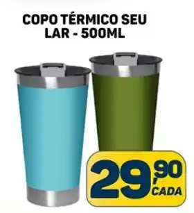 COPO TÉRMICO SEU LAR - 500ML