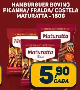 Dom Atacadista HAMBÚRGUER BOVINO PICANHA/ FRALDA/ COSTELA MATURATTA - 180G oferta