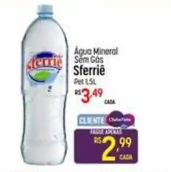 Muffato Água Mineral Sem Gás Sferriê pet 1.5L oferta