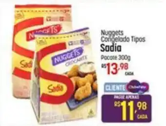 Muffato Nuggets Congelado Tipos Sadia Pacote 300g oferta