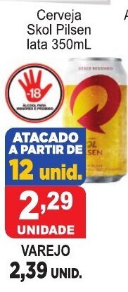 Calvo Atacadista Cerveja Skol Pilsen 350ml oferta