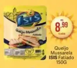 Rede Mais Supermercados Queijo Mussarela ISIS Fatiado 150G oferta