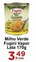 Rossi Supermercado Milho Verde Fugini Vapor Lata 170g oferta