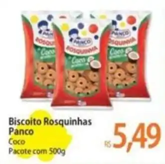 Atacadão Biscoito Rosquinhas Panco Coco Pacote com 500g oferta