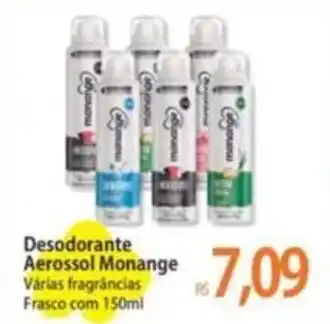 Atacadão Desodorante Aerossol Monange Várias fragrâncias Frasco com 150ml oferta