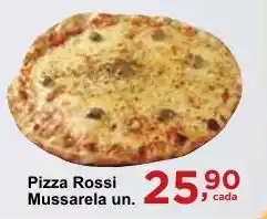 Rossi Supermercado Pizza Rossi Mussarela un. oferta
