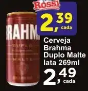 Rossi Supermercado Cerveja Brahma Duplo Malte lata 269ml oferta