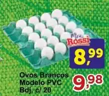 Rossi Supermercado Ovos Brancos Modelo PVC Bdj. c/ 20 oferta