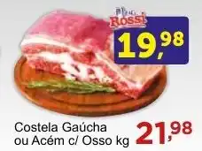 Rossi Supermercado Costela Gaúcha ou Acém c/ Osso kg oferta