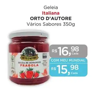 Supermercados Mundial Geleia Italiana ORTO D'AUTORE Vários Sabores 350g oferta