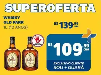 Supermercado Guará WHISKY OLD PARR 1L (12 ANOS) oferta