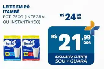 Supermercado Guará LEITE EM PÓ ITAMBÉ PCT. 750G (INTEGRAL OU INSTANTÂNEO) oferta