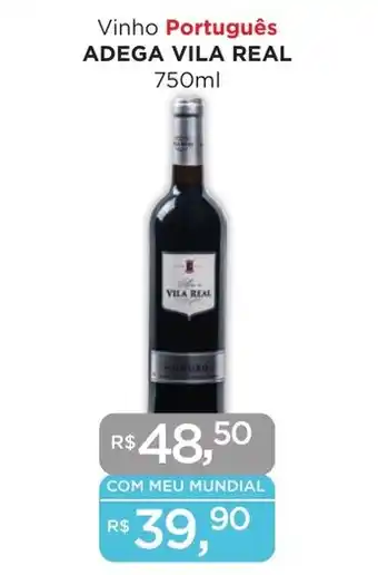 Supermercados Mundial Vinho Português ADEGA VILA REAL 750ml oferta