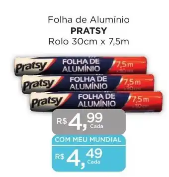 Supermercados Mundial Folha de Alumínio PRATSY Rolo 30cm x 7,5m oferta