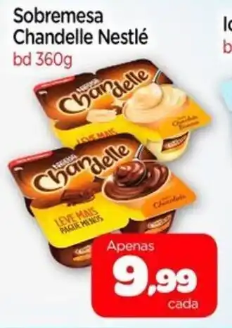 Nordestão Sobremesa Chandelle Nestlé bd 360g oferta