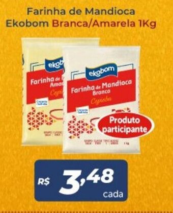 Atakarejo Farinha de Mandioca Ekobom Branca/ Amarela 1kg oferta