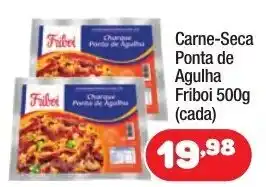 Costazul Supermercados Carne-Seca Ponta de Agulha Friboi 500g (Cada) oferta