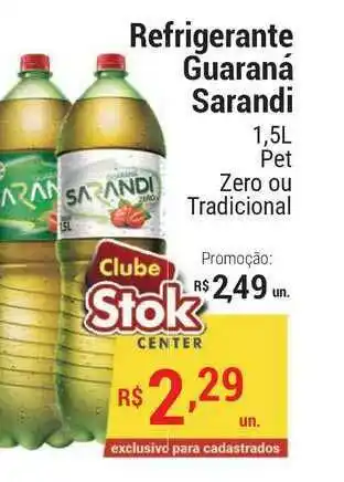 Stok Center Refrigerante Guaraná Sarandi Zero Ou Tradicional 1.5L oferta