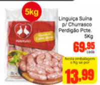 Barbosa Supermercados Linguica Suina p/Churrasco Perdigao 5kg oferta