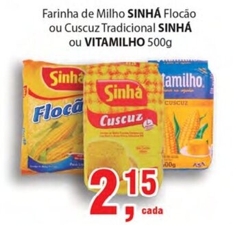 Supermercados Mundial Sinha Flocao ou Cuscuz Tradicional Sinha ou Vitamilho 500g oferta