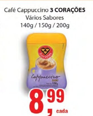 Supermercados Mundial Cafe Cappuccino 3 Coracoes 140g 150g 200g oferta