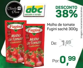 Supermercados ABC Molho de Tomate Tradicional Fugini sachê 300g oferta