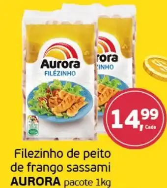 Cometa Supermercados Filezinho de peito de frango sassami AURORA pacote 1kg oferta