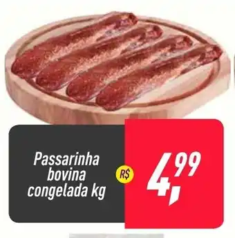 Passarinha bovina congelada 1kg