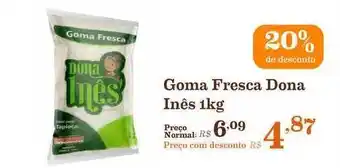 Goma Fresca Dona Inês 1kg