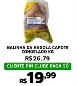 Pinheiro Supermercado Galinha Da Angola Capote Congelado 1kg oferta