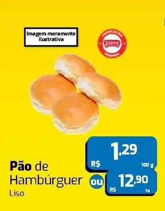 Novo Atacarejo Pao de Hamburguer 1kg oferta