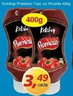 Supermercados Guanabara Ketchup Pramesa Trad. ou Picante 400g oferta