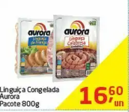 Tenda Atacado Linguiça congelada aurora 800g oferta