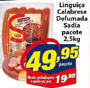 Vencedor Atacadista Linguica Calabresa Defumada Sadia Pacote 2.5kg oferta