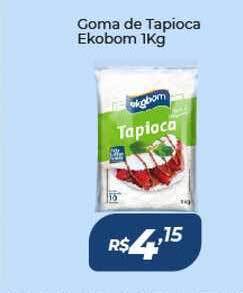 Atakarejo Goma De Tapioca Ekobom 1kg oferta