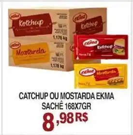 Mercadão Atacadista Catchup Ou Mostarda Ekma 168x7g oferta