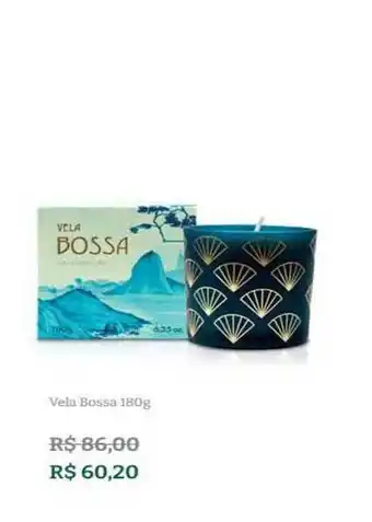 Vela Bossa 180g