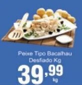 Rossi Supermercado Peixe tipo Bacalhau Desfiado 1kg oferta