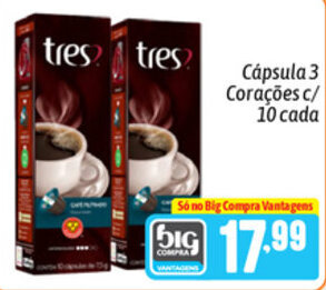 Supermercados Big Compra Capsula 3 Coracoes c/10 cada oferta