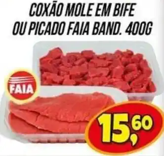 COXÃO MOLE EM BIFE OU PICADO FAIA BAND. 400G