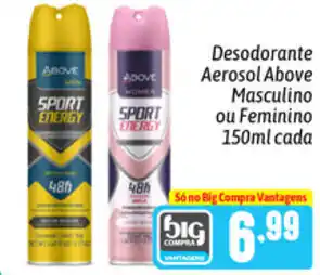 Dessodorante Aerosol Above Masculino ou Feminino 150ml cada