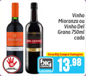 Vinho Mioranza ou Vinho Del Grano 750ml cada