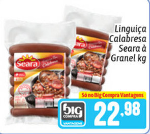 Supermercados Big Compra Linguica Calabresa Seara a Granel 1kg oferta