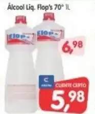Cercadão Alcool Liq. Flops's 70 1L oferta