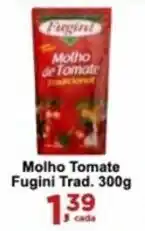 Rossi Supermercado Molho Tomate Fugini Trad. 300g oferta
