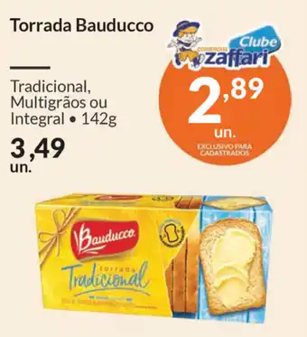 Comercial Zaffari Torrada Bauducco 142g oferta