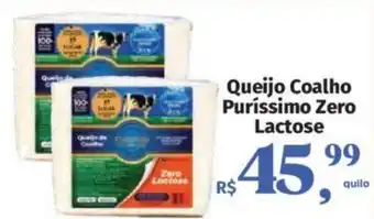 Supermercados Mateus Queijo Coalho Puríssimo Zero Lactose oferta