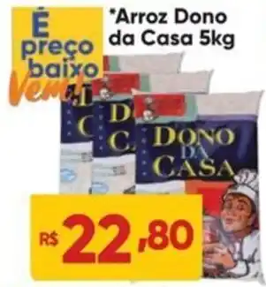 Atacado Vem Arroz Dono da Casa 5kg oferta
